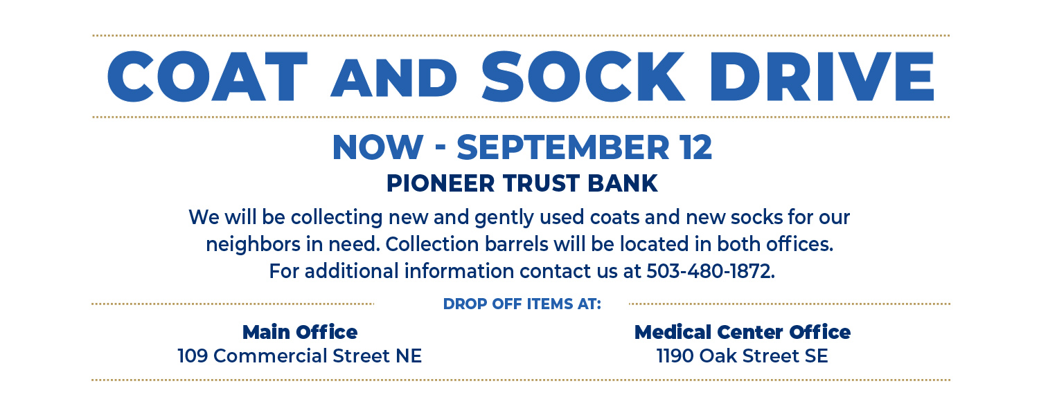 Pioneer Trust Bank Coat and Sock Driver September 12th